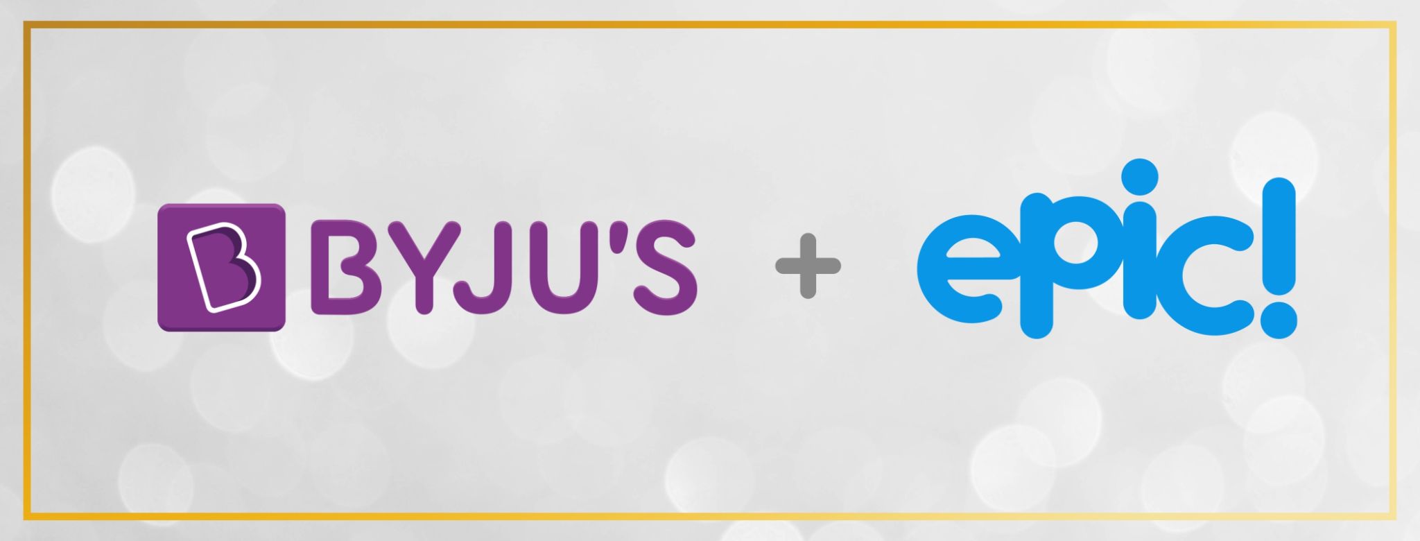 You are currently viewing BYJU’S Accelerates Its Plans to Build the World’s Largest Learning Brand With $500M Acquisition of Leading U.S.-Based Kids Digital Reading Platform Epic