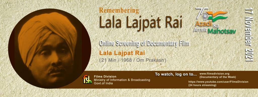 You are currently viewing Films Division pays cinematic tribute to Lala Lajpat Rai