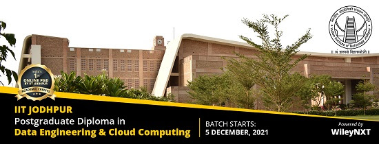 You are currently viewing IIT Jodhpur along with WileyNXT Invites Applications for its First-ever Online PG Diploma with Academic Credits in Data Engineering and Cloud Computing