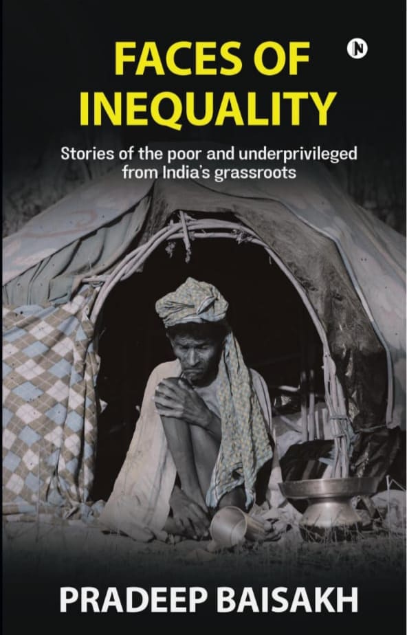 You are currently viewing Book Review: FACES OF INEQUALITY: Stories of the poor and underprivileged from India’s grassroots