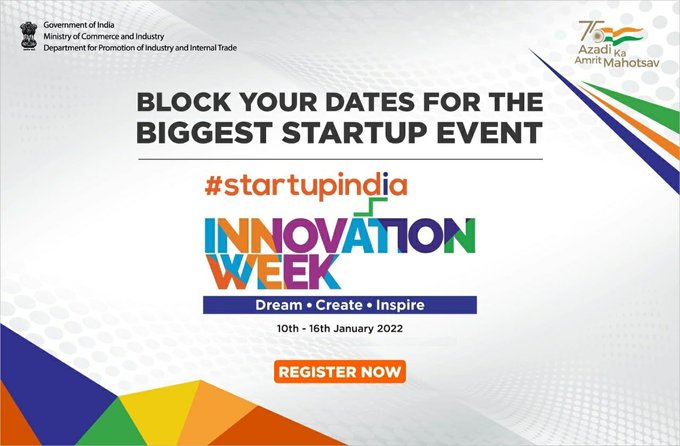You are currently viewing Centre to organize the FIRST EVER Startup India Innovation Week from 10th -16th of January 2022.
