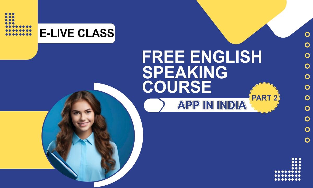 Read more about the article free English Speaking Classes